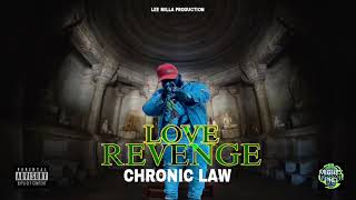 Chronic law - Love Revenge (official audio)