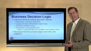 24-- A General Framework for Making Rational Business Decisions