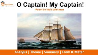 O Captain! My Captain! by Walt Whitman | O Captain! My Captain! Analysis, Theme, Summary