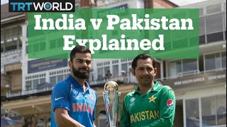 India and Pakistan’s Cricket Rivalry Explained