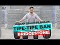 Mau Beli Ban Mobil Bridgestone? Ini Tipe-Tipenya, Jangan Salah pilih Ban!