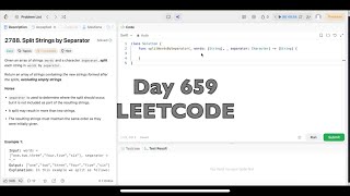 Day 659: LeetCode Problem 2788. Split Strings by Separator - Swift