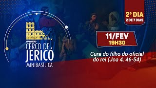 14ª Edição Cerco de Jericó - 2º Dia - 11/02/2025