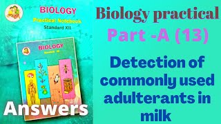 Detection of commonly used adulterants in milk class 12 Biology practical Part A 13