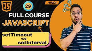 JavaScript Tutorial in Hindi #29 | Timer Functions (2025)