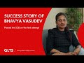 SQE Success Story of Bhavya Vasudev – QLTS School's Former Candidate