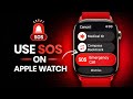 USE Emergency SOS on Apple Watch | Set Up Emergency SOS