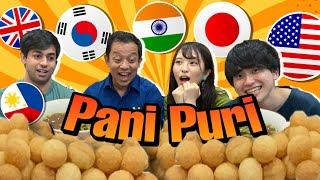 Reactions on Pani Puri from 6 Countries!! | Pani Puri Party in Japan