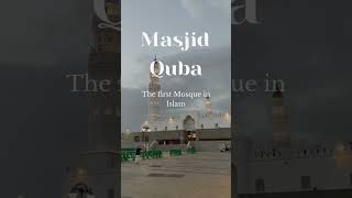 Masqid Quba - first mosque in Islam