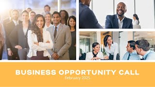 February Business Opportunity Call