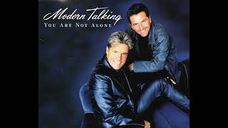 Modern Talking feat. Eric Singleton-"You Are Not Alone"