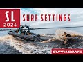 2024 SL Surf Settings with Trevor Hansen | Setting Your Boat Up for Wakesurfing Is Simple