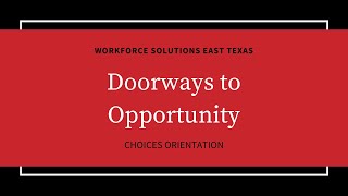 Choices Program Orientation