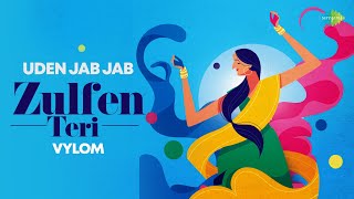 Uden Jab Jab Zulfen Teri | Kavita Seth | Vylom | Asha Bhosle | Mohammed Rafi