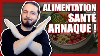 ALIMENTATION SANTÉ : Ce MYTHE est une ARNAQUE !