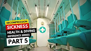 Treating Decompression Sickness