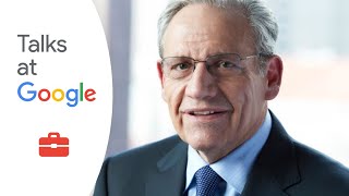 The Washington Post | Bob Woodward | Talks at Google
