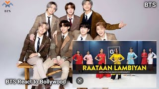 BTS REACT To RAATAAN LAMBIYAN - CLASS DANCE | BTS LOVERS😍😍 #reactions