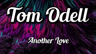 Tom Odell Another Love Music with lyrics |with best background picture||1080p||#musiclyrics 7clouds|