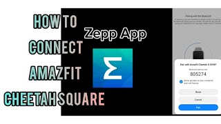 របៀបភ្ជាប់នាឡិកាដៃ Amazfit Cheetah Square ||How to connect Amazfit Cheetah Square