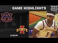 #4 Auburn vs. #5 Iowa State Game Highlights | 2024-25 Big 12 Men's Basketball