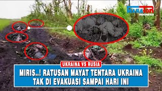 Miris Ratusan M4y4t Tentara Ukraina Tercecer Sepanjang Jalan \u0026 Parit