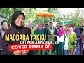 Maddara takku Cipt Akul A.Massinae, S.H,M.Si | Cover Amma BR