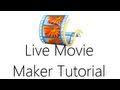 Windows Live Movie Maker Video Editing Tutorial