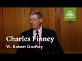 Charles Finney: A Survey of Church History with W. Robert Godfrey