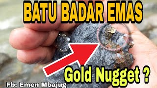 BATU BADAR EMAS || Gold Nugget || Pyrite || Mencari Batu Akik || Gems Hunter ||