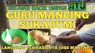 GURU MANCING SUKABUMI racik umpan JITU ikan Mas, langsung tes hasil joss mantap!!!