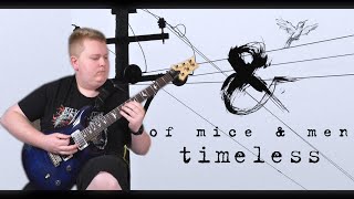 Of Mice & Men - "Timeless" - Guitar cover