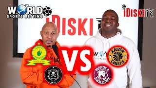 Original Soweto Derby, Sundowns v Chiefs | Tso Vilakazi Predictions