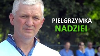 Pielgrzymka nadziei: \