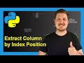 Select Columns of pandas DataFrame by Index in Python (2 Examples) | Extract One Or Multiple Columns