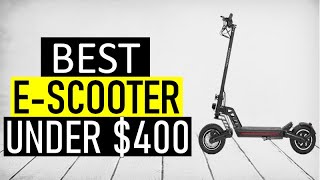 ✅ Top 5 Best Electric Scooter Under $400 | Best Cheap Electric Scooter