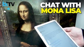 AI App Lets You Converse With Mona Lisa At Paris