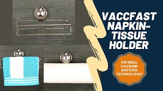 VACCFAST NAPKIN-TISSUE HOLDER | Vacuum Suction Based, No need to Drill!