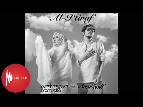 Natasha Pramudita Al I'Tiraf (feat. Arry Syaff)