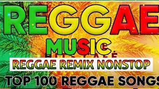 Reggae Remix 2021 💗 Most Requested Reggae Popular Love Songs Hits 2021💗 Reggae Memories Love Songs