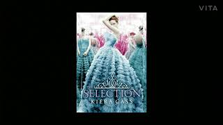 The Selection Chapter 15