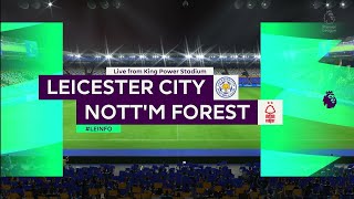 FIFA 23: Leicester City vs Nottingham Forest - Premier League - Full Match