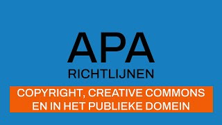 APA-richtlijnen 7e editie: Copyright,  Creative Commons en In het publieke domein