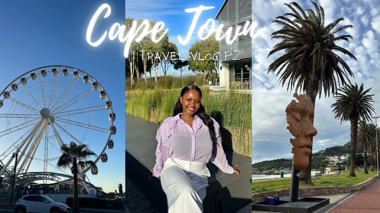 Cape Town Vlog Part 2 Youtube
