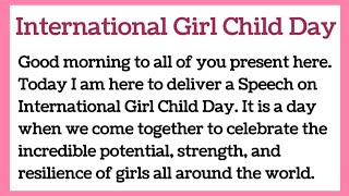 International Girl Child Day speech in English by Smile Please World