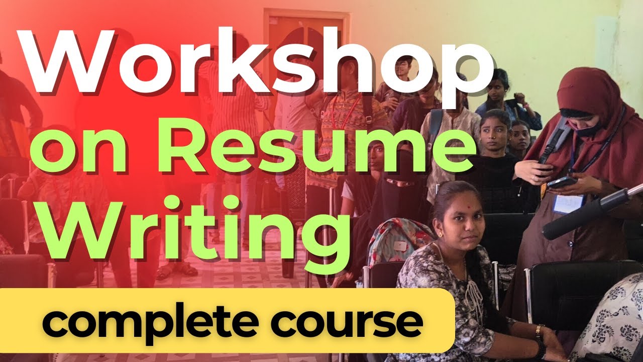 Workshop On Resume Writing Complete Course Literaturesimply Youtube
