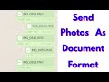 How to send photos as document in whatsapp in iphone ios | works for all iPhone