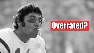 How Good Was Joe Namath Actually?