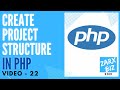#22 how to create a project in PHP 8 | PHP Tutorial | Learn PHP Programming | PHP for Beginners