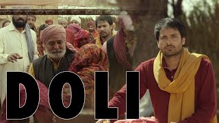 Doli | Angrej | Amrinder Gill | Amandeep Kaur | Full Music Video